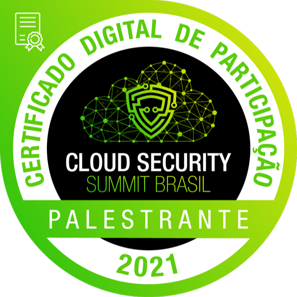 CLOUD SECURITY SUMMIT BRASIL 2021 - PALESTRANTE