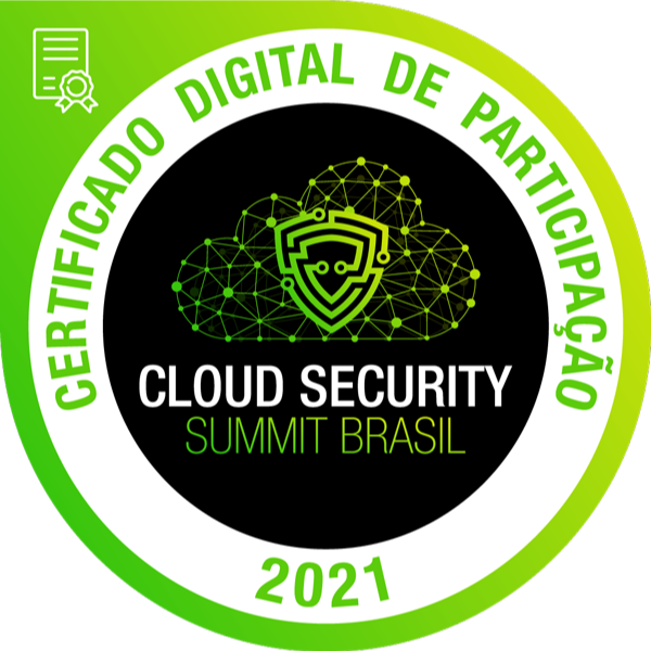 CLOUD SECURITY SUMMIT BRASIL 2021 - PARTICIPANTE