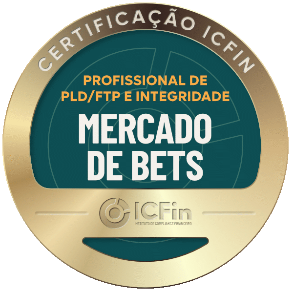 Certificação ICFin Bets – PLD/FTP e Integridade no Mercado de Bets: Regulação e Governança para Agentes Operadores de Aposta e Instituições Financeiras