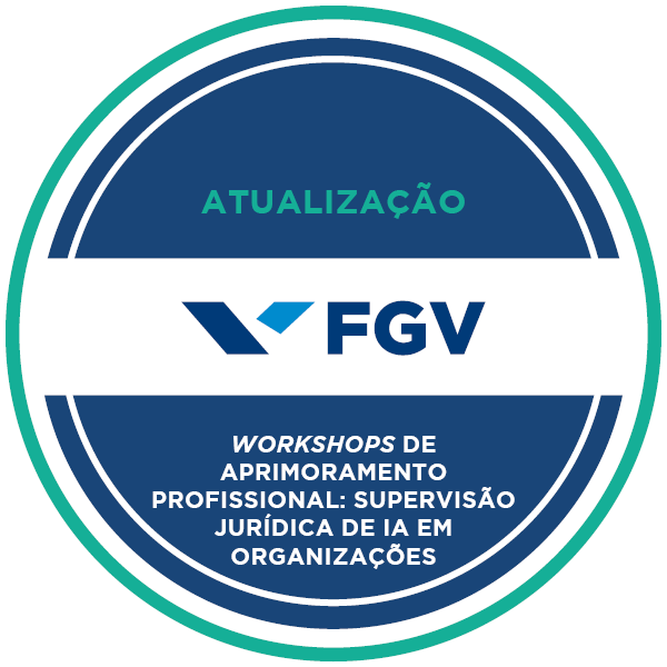 Workshops de Aprimoramento Profissional: Supervisão Jurídica de IA em Organizações