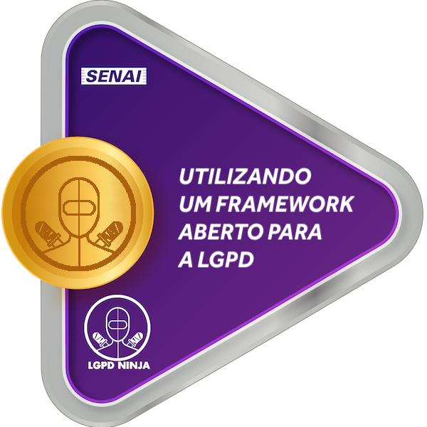 Utilizando um Framework aberto para a LGPD