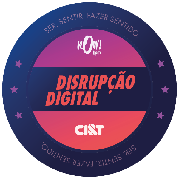 HSM EXPO NOW! 2021 - Disrupção Digital