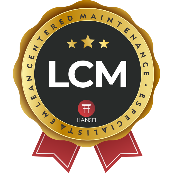 ESPECIALISTA EM LEAN CENTERED MAINTENANCE (LCM)