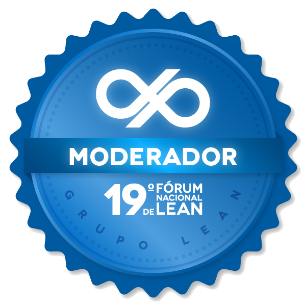 19º FÓRUM NACIONAL DE LEAN - MODERADOR