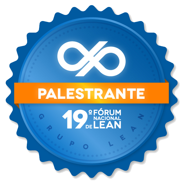 19º FÓRUM NACIONAL DE LEAN - PALESTRANTE