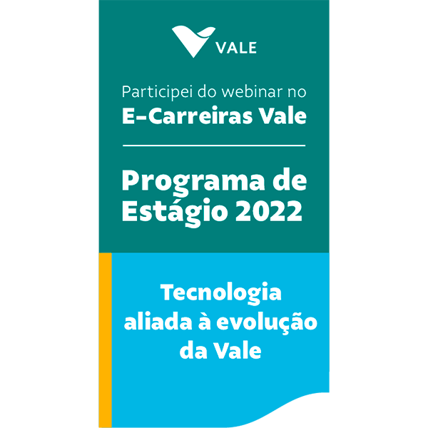 Webinar Tecnologia aliada à evolução da Vale