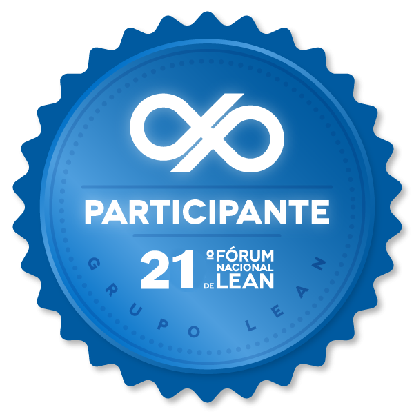 21º FÓRUM NACIONAL DE LEAN - PARTICIPANTE