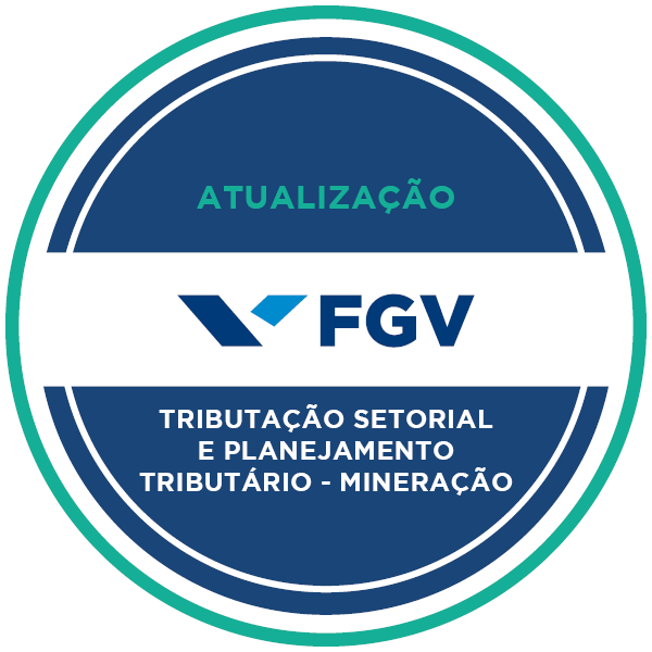 Tributação Setorial e Planejamento Tributário - Mineração