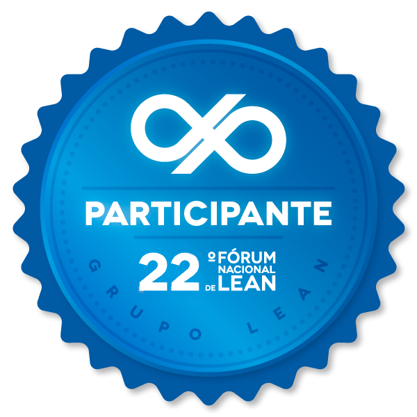 22º FÓRUM NACIONAL DE LEAN - PARTICIPANTE