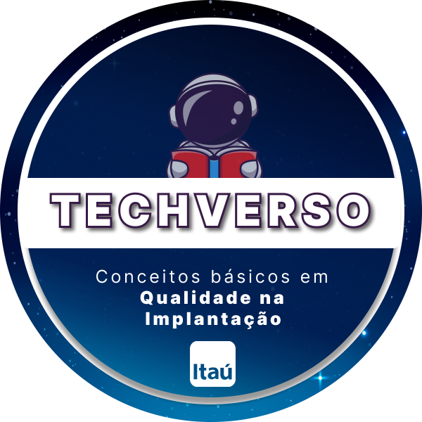 TechVerso - Conceitos Básicos em Qualidade na Implantação