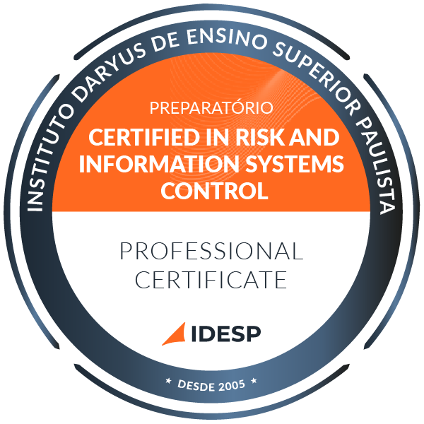 Preparatório CRISC - CERTIFIED IN RISK AND INFORMATION SYSTEMS CONTROL