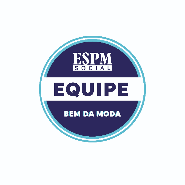 Equipe do Projeto Especial Bem da Moda