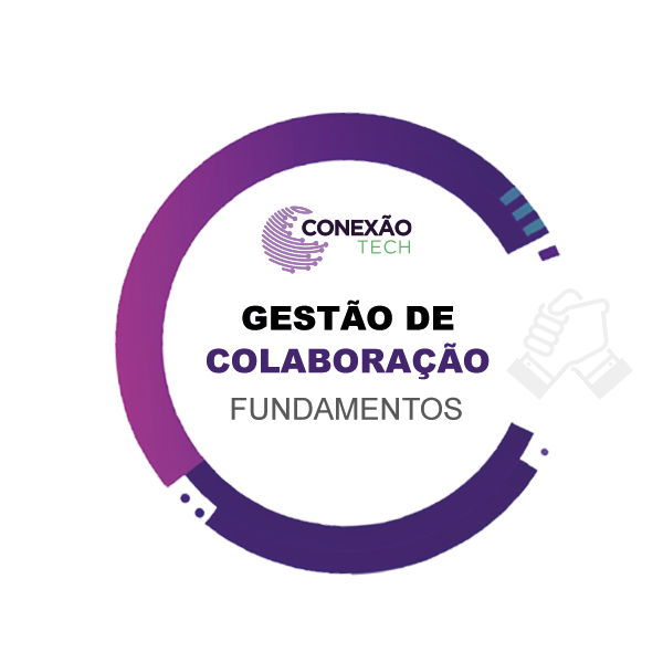 Gestão Colaboração - Fundamentos