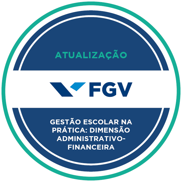 Gestão Escolar na Prática: Dimensão Administrativo-Financeira