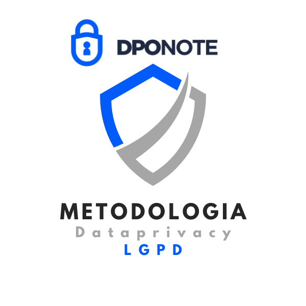 DPONOTE - Metodologia Data Privacy - LGPD - DNMDP - LGPD