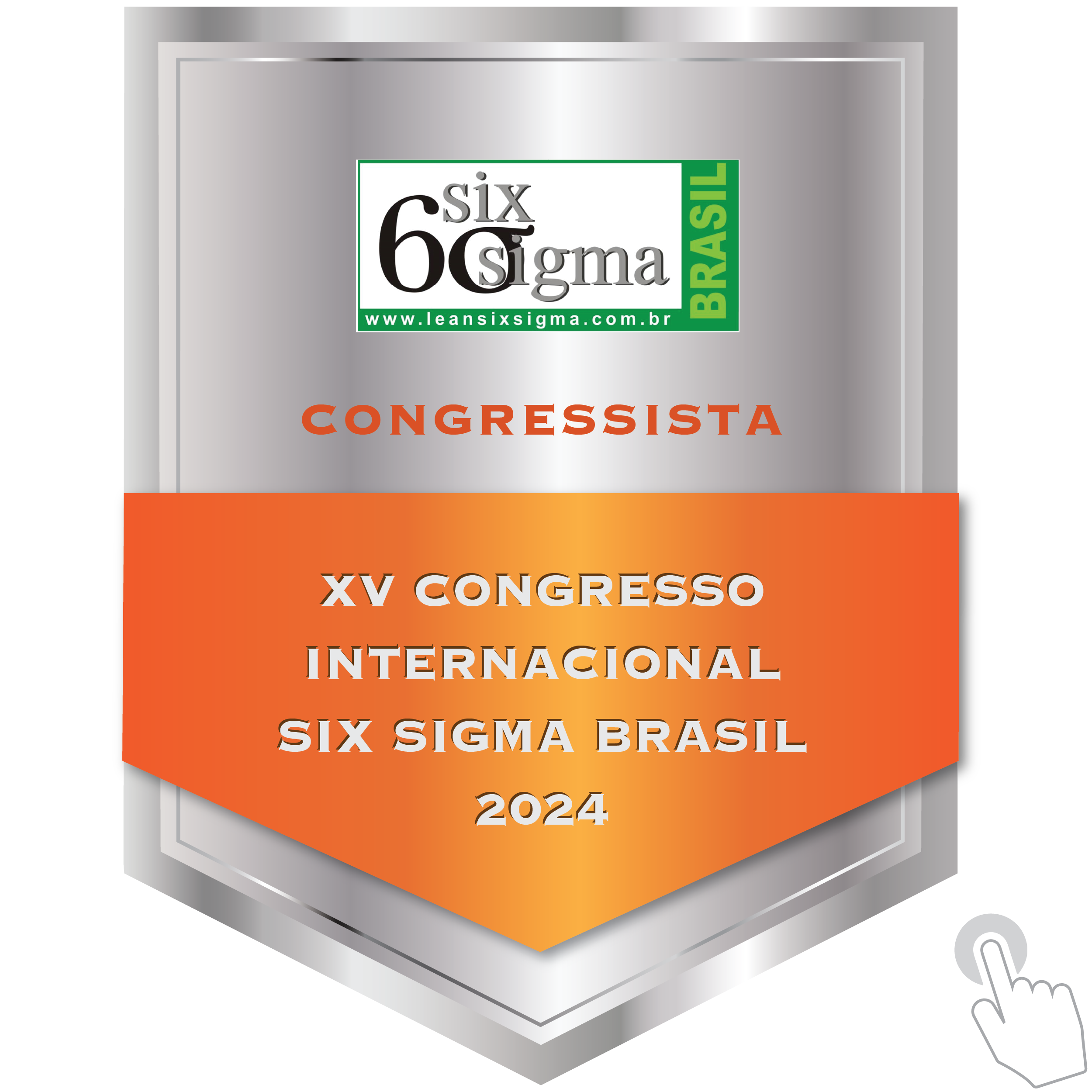 XV CONGRESSO INTERNACIONAL SIX SIGMA BRASIL 2024