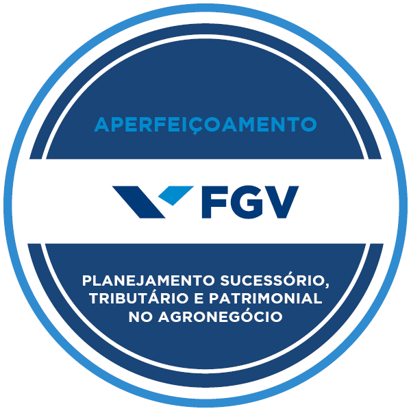 Planejamento Sucessório, Tributário e Patrimonial no Agronegócio