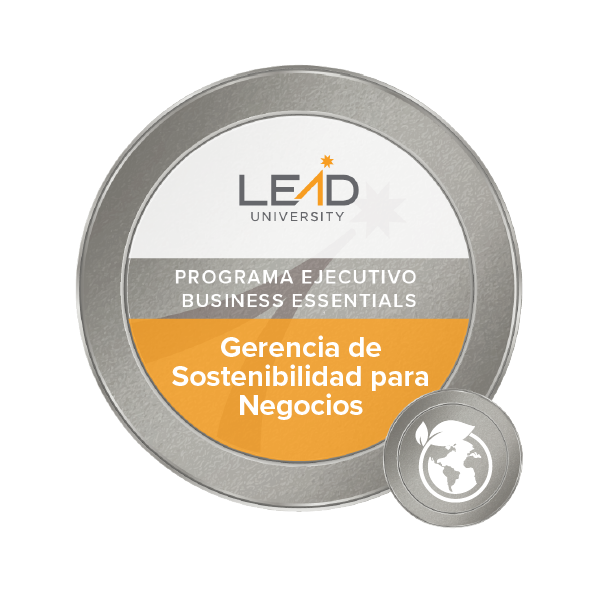 GERENCIA DE SOSTENIBILIDAD PARA NEGOCIOS -BUSINESS ESSENTIALS