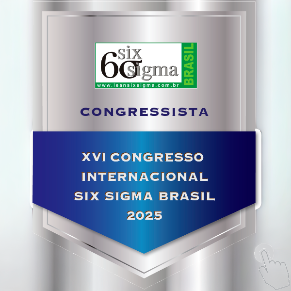 XVI CONGRESSO INTERNACIONAL SIX SIGMA BRASIL 2025